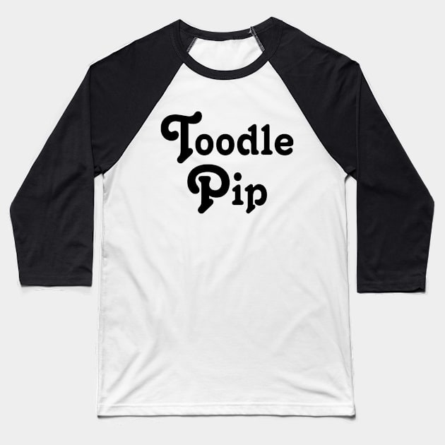 Toodle Pip Baseball T-Shirt by tinybiscuits